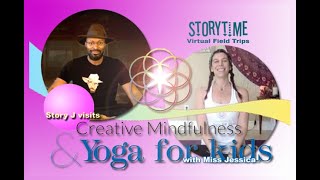 Storytime Virtual Field Trips: A Yoga Lesson with Miss Jessica