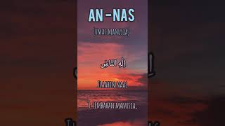 SURAT AN NAS (UMAT MANUSIA) MERDU