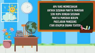 Perbedaan susunan panitia pameran dan pagelaran. XI IPA 1