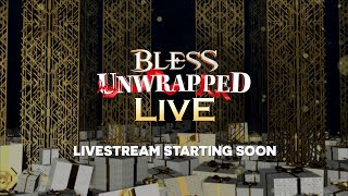 Bless Unwrapped LIVE: Ask Me Anything & Countdown to CBT