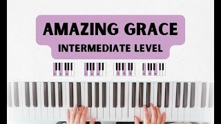 Amazing Grace in B Flat | Intermediate Piano