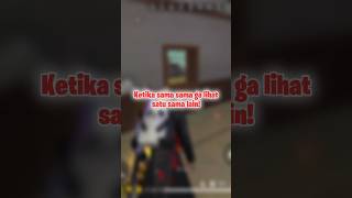 Ketika sama sama tidak melihat satu sama lain! Free fire #shorts #freefire