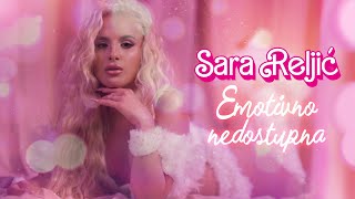 Sara Reljic - Emotivno Nedostupna