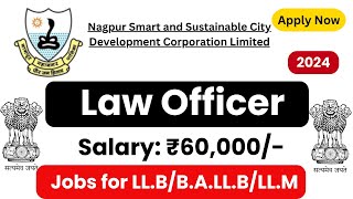 Law Officer Vacancy at NSSCDCL | Legal Vacancy 2024 | Legal Jobs 2024