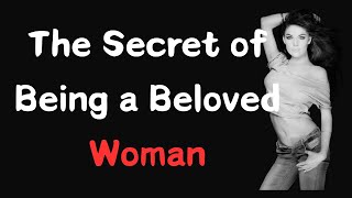 The Secret of Being a Beloved Woman, The True Beauty from a Man's Perspective