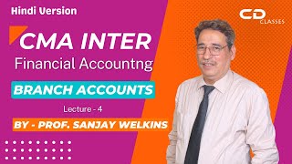 CMA Inter Group 1 || Financial Accounting || Branch Accounts || Lecture - 4