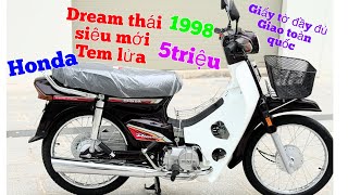 Honda Dream Thái 1998 Cực Mới ,Cực Hiếm Máy nhật ,Giá chỉ từ 5triệu giao xe toàn quốc ,giấy tờ đủ