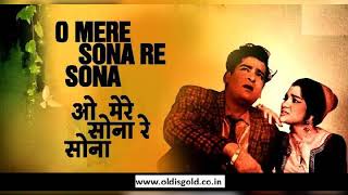 O Mere Sona Re Sona