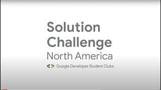 2022 Solution Challenge |  Google Developers North America