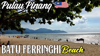 SUASANA PANTAI DI PENANG | BATU FERRINGHI BEACH