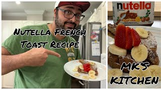 Nutella French Toast Recipe