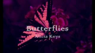 Alicia Keys - Butterflies (lyrics)