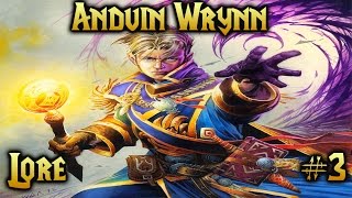 "Perdido en Pandaria" Anduin Wrynn...#3 | Lore (Wow/Hs)