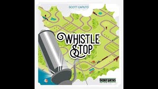 Whistle Stop "Plays Thru" GreyElephant Gaming