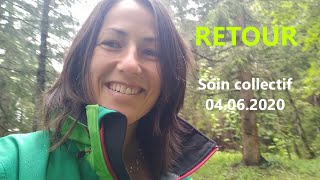 Retour soin collectif 04.06.2020