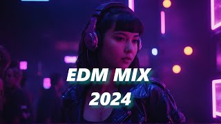 EDM PARTY MIX 2024 🔥Electro House Mix🎧 EDM Remixes of Popular Songs