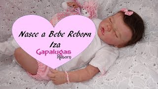 Nasce mais uma bebe reborn no meu Berçário - Iza