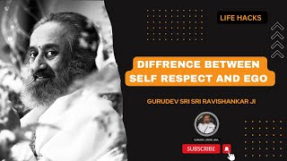 Difference between Self Respect and EGO? Must watch #wisdom