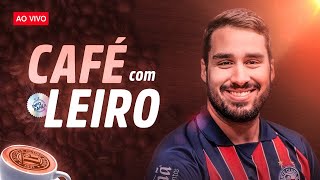 ☕️ CAFÉ C/ LEIRO #428 | BROCAMOS! VOLTA AO G6, REACT DA COLETIVA DE CENI E PROJEÇÕES!