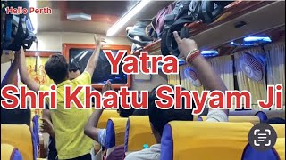 Yatra Shri khatu Shyam ji Part-1