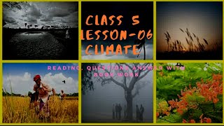 CLASS 5. SST/ LESSON -06/ CLIMATE/ READING WITH EXPLANATION, QUESTIONS ANSWER AND BOOK WORK 📚