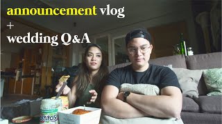 we have an ANNOUNCEMENT (WEDDING Q&A)