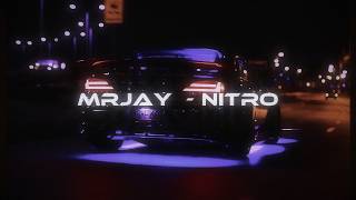 MRJay - Nitro [wave/phonk]