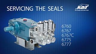 Servicing Seals - Cat Pumps Model 6760, 6767, 6767C, 6775, 6777