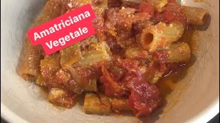 Amatriciana, la mia versione vegana