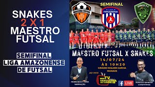 SNAKES 2 X 1 MAESTRO FUTSAL - SEMIFINAL DA LIGA AMAZONENSE DE FUTSAL/ CAREIRO CASTANHO.