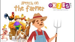 Essay on The Farmer    Speech on The Farmer