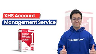 XHS Account Management Service | Clickperbox