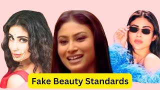 Mouni Roy promoting fake beauty standards?