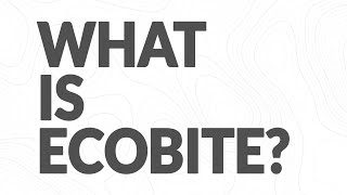 What is Ecobite?