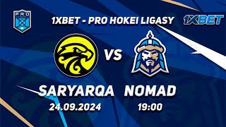 САРЫАРКА - НОМАД  23.09.2024 🏒 1xBet - PRO HOKEI LIGASY 2024-2025