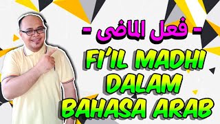 MATERI 5B - FI'IL MADHI (فعل الماضي) DALAM BAHASA ARAB | PUSAT BAHASA UIN SUKA