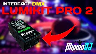 Interface DMX Lumikit Pro 2 #MUNDODJ