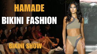 [4K] Hamade Bikini Fashion Show | Part 1