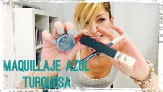 Maquillaje azul turquesa/ Aqua green