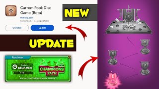 New Update 15.3.0 🔥|| New Champions Path Event 🔥|| How To Update Carrom Pool 🔥|| Gaming Kanha 😘