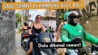 Gang Sempit Kampung Bule Bali | Bali 2024