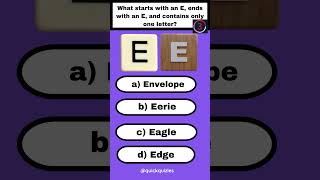 Guess what starts with an E, ends with an E, and contains only one letter?