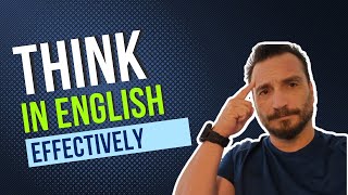 How to start thinking in English #shorts #esl #improveenglish