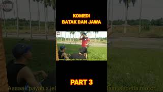 Komedi Batak dan Jawa Salah paham Part 3 #shortsfeed #shortsviral #bocorman #lucu #jawamedan