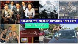 # Kah Na Disney: Orlando Eye, Museu de Cera e Sea Life