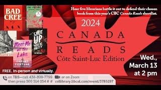 Canada Reads 2024: Cote Saint Luc Edition