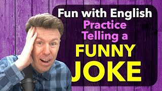 Practice English with a Joke