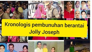 Jolly Joseph | psikopat dari India #jollyjoseph #serialkiller #pembunuhberantai