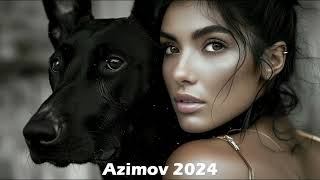 Azimov - The Best Deep House  Mix 2024