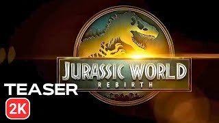 JURASSIC WORLD 4: REBIRTH Title Reveal Teaser 2025  2K